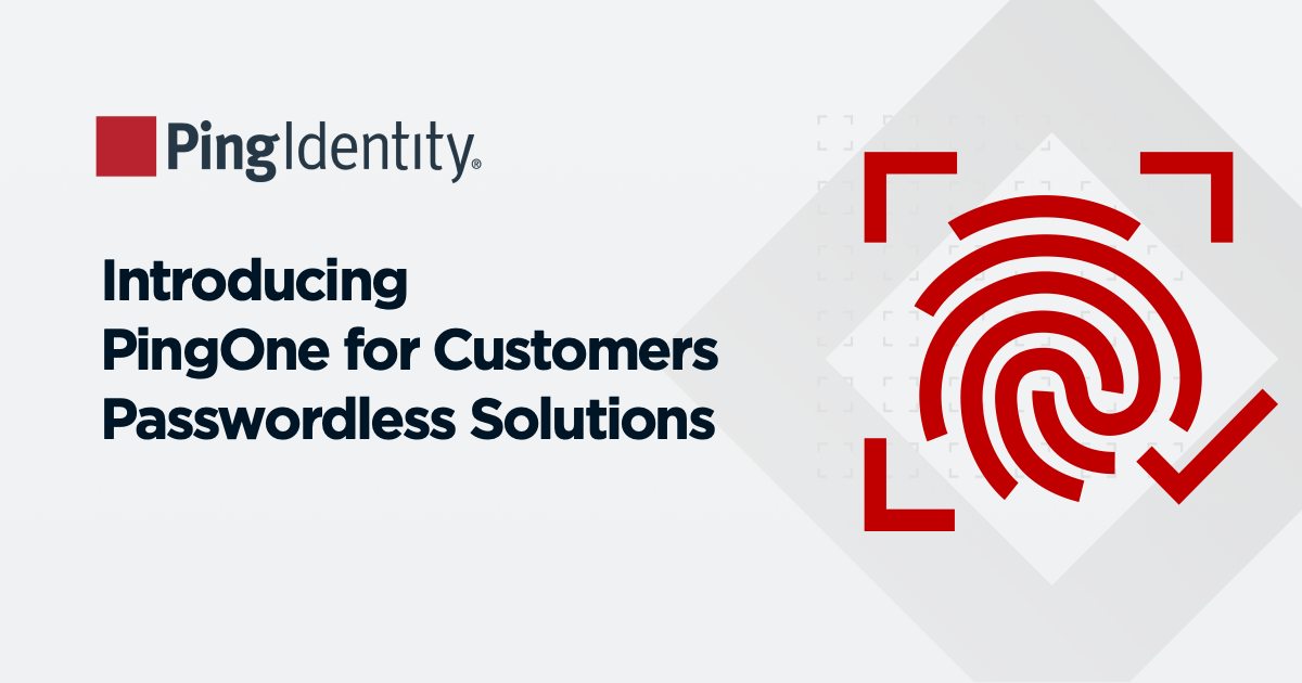 PingOne for Customers Passwordless Authentication Solution
