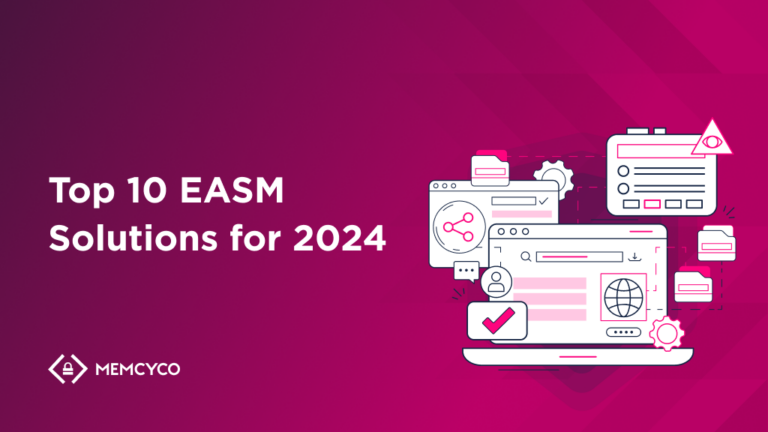 Top 10 EASM Solutions for 2024